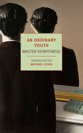 An Ordinary Youth Paperback by Walter Kempowski, translated from the German by Michael Lipkin