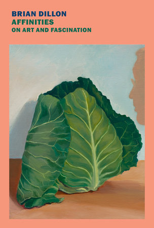 Affinities Paperback by Brian Dillon