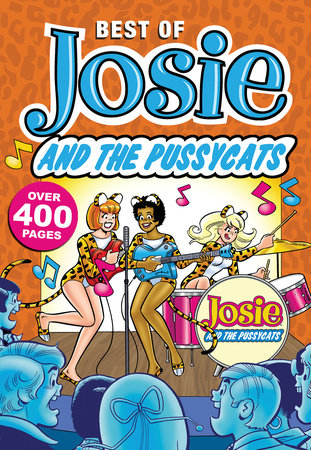 The Best of Josie and the Pussycats Paperback by Archie Superstars