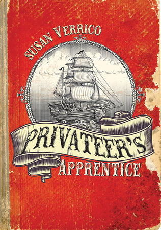 Privateer's Apprentice Paperback by by Susan Verrico