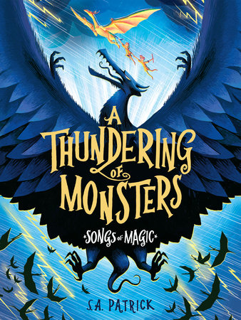 A Thundering of Monsters Paperback by S.A. Patrick