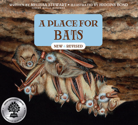 A Place for Bats (Third Edition) Paperback by by Melissa Stewart; illustrated by Higgins Bond