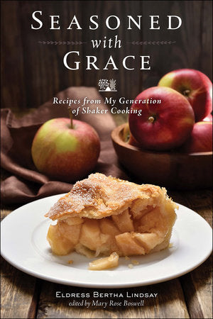 Seasoned with Grace Paperback by Eldress Bertha Lindsay