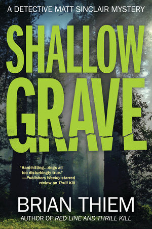 Shallow Grave Hardcover by Brian Thiem