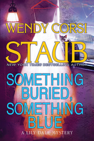 Something Buried, Something Blue Paperback by Wendy Corsi Staub