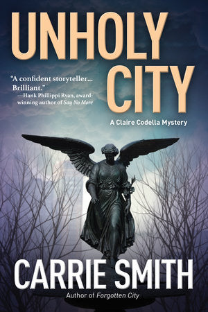 Unholy City Hardcover by Carrie Smith