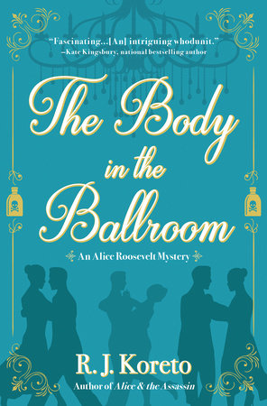 The Body in the Ballroom Hardcover by R. J. Koreto