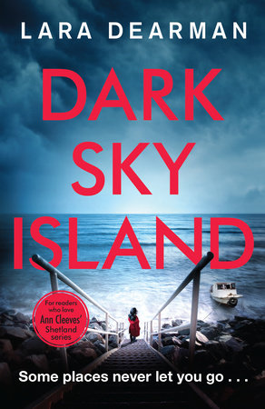Dark Sky Island Hardcover by Lara Dearman