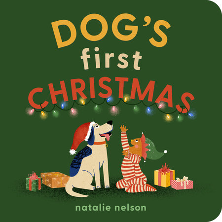 Dog's First Christmas EL by Natalie Nelson