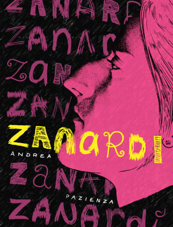 Zanardi Hardcover by Andrea Pazienza