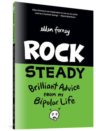 Rock Steady Paperback by Ellen Forney