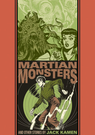 The Martian Monster And Other Stories Hardcover by Jack Kamen