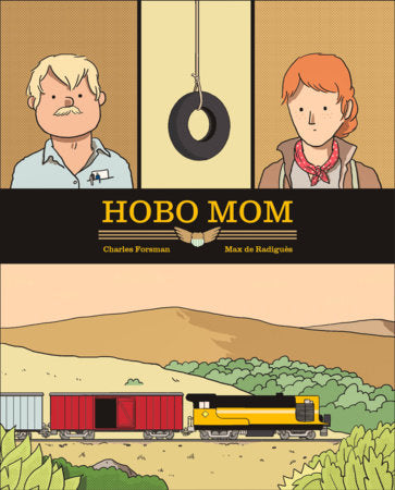 Hobo Mom Hardcover by Charles Forsman