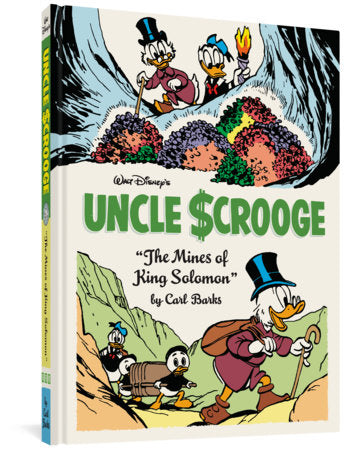Walt Disney's Uncle Scrooge The Mines of King Solomon Hardcover by Carl Barks