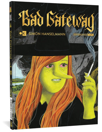 Bad Gateway Hardcover by Simon Hanselmann