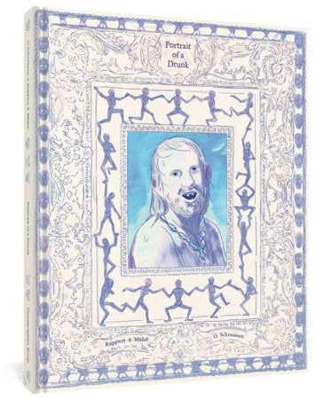 Portrait of a Drunk Hardcover by Jérôme Mulot