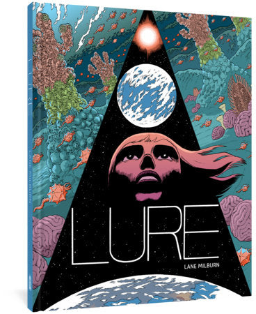 Lure Hardcover by Lane Milburn