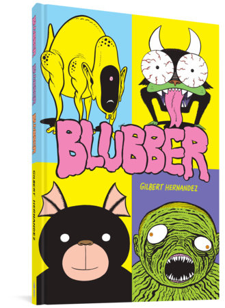 Blubber Hardcover by Gilbert Hernandez