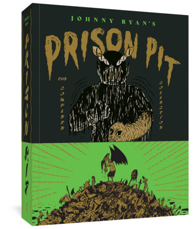 Prison Pit: The Complete Collection Paperback by Johnny Ryan