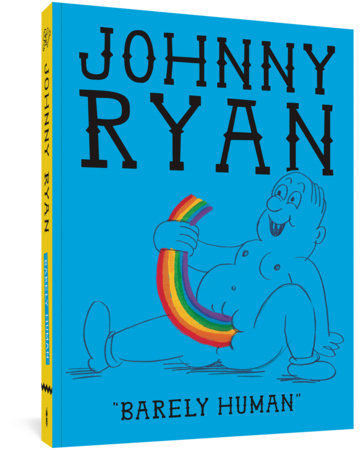 Barely Human Paperback by Johnny Ryan