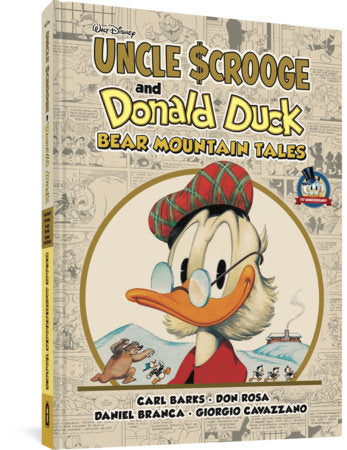 Walt Disney's Uncle Scrooge & Donald Duck: Bear Mountain Tales Hardcover by Carl Barks