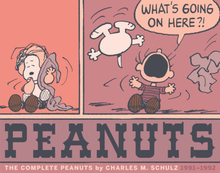 The Complete Peanuts 1991-1992 Paperback by Charles M Schulz