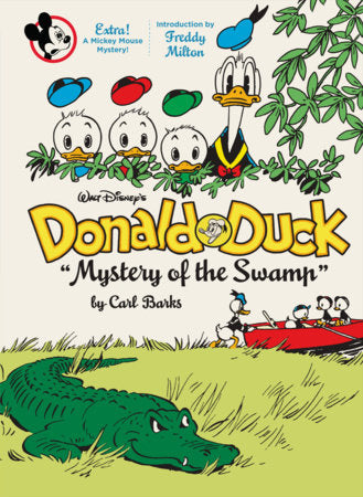 Walt Disney's Donald Duck Mystery of the Swamp Hardcover by Carl Barks