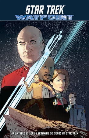 Star Trek: Waypoint Paperback by Dayton Ward; Sam Maggs; Cecil Castellucci; Rachael Stott: Donny Cates; Sandra Lanz; Kevin Dilmore; Mairghread Scott; Gordon Purcell; Megan Levens;Corin Howell