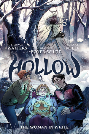 Hollow: The Woman in White Hardcover by Shannon Watters