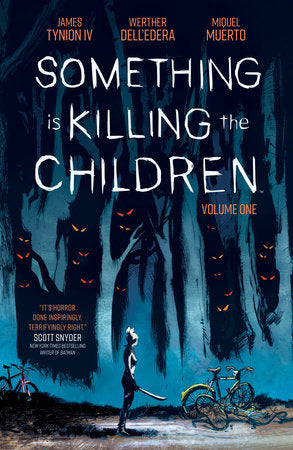 Something is Killing the Children Vol. 1 Paperback by James Tynion IV