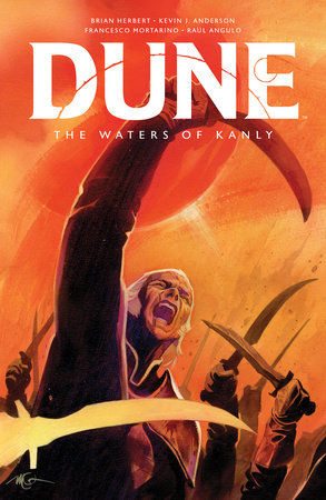 Dune: The Waters of Kanly Hardcover by Brian Herbert