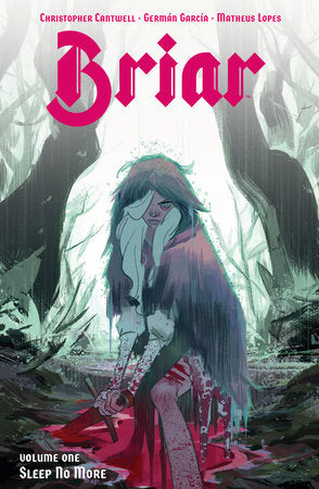 Briar Vol. 1 Paperback by Christopher Cantwell