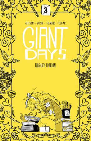 Giant Days Library Edition Vol. 3 Hardcover by John Allison