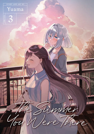 The Summer You Were There Vol. 3 Paperback by Yuama