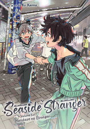 Seaside Stranger Vol. 6: Harukaze no Étranger Paperback by Kii Kanna