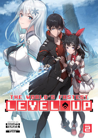 The World's Fastest Level Up (Light Novel) Vol. 2 Paperback by Nagato Yamata; Illustrated by fame