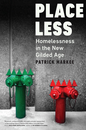 Placeless Hardcover by Patrick Markee