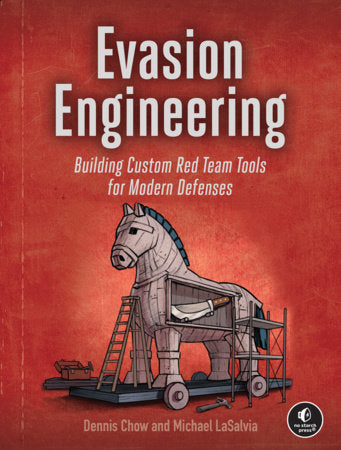 Evasion Engineering Paperback by Dennis Chow and Michael LaSalvia