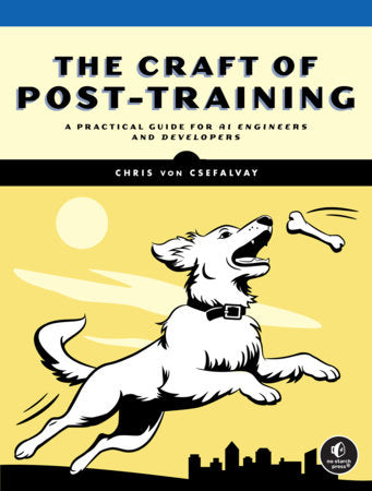 The Craft of Post-Training Paperback by Chris von Csefalvay