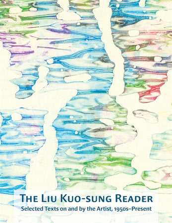 Liu Kuo-sung Reader Paperback by Eugene Y. Wang