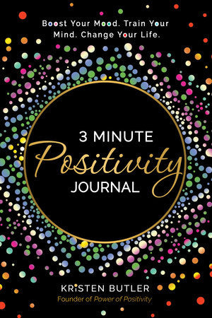 3 Minute Positivity Journal Paperback by Kristen Butler
