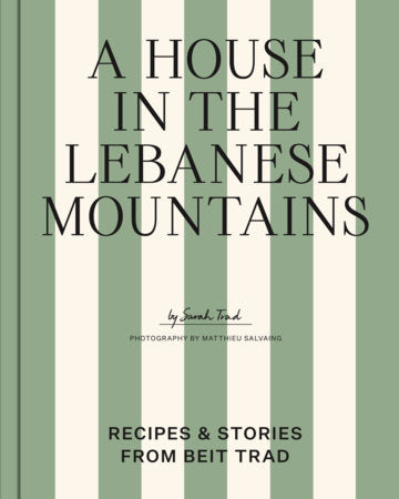 A House in the Lebanese Mountains Hardcover by Sarah Trad