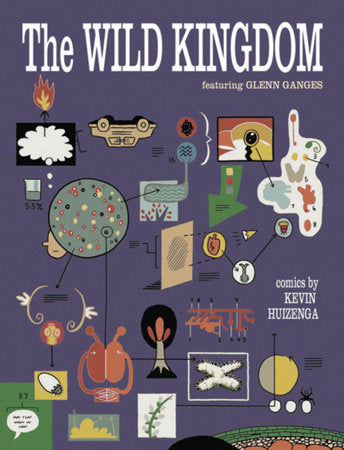 The Wild Kingdom Hardcover by Kevin Huizenga