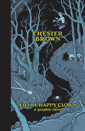 Ed the Happy Clown Hardcover by Chester Brown