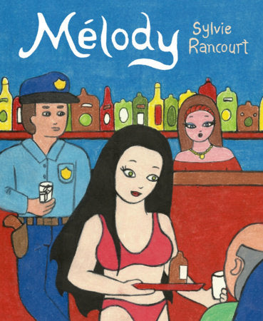 Melody Paperback by Sylvie Rancourt