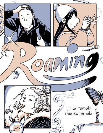 Roaming Paperback by Jillian Tamaki