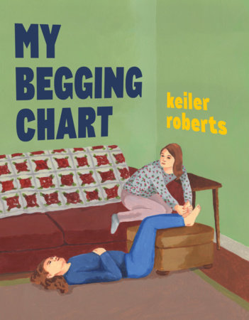 My Begging Chart Paperback by Keiler Roberts