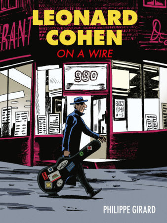Leonard Cohen Hardcover by Philippe Girard