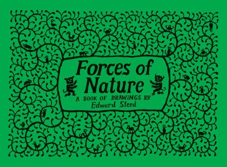 Forces of Nature Hardcover by Edward Steed
