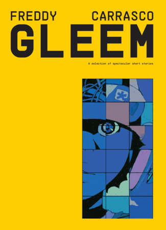 GLEEM Paperback by Freddy Carrasco